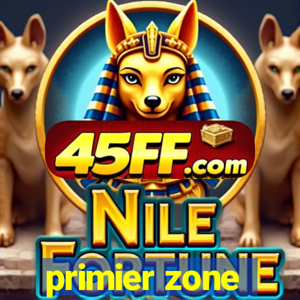 primier zone